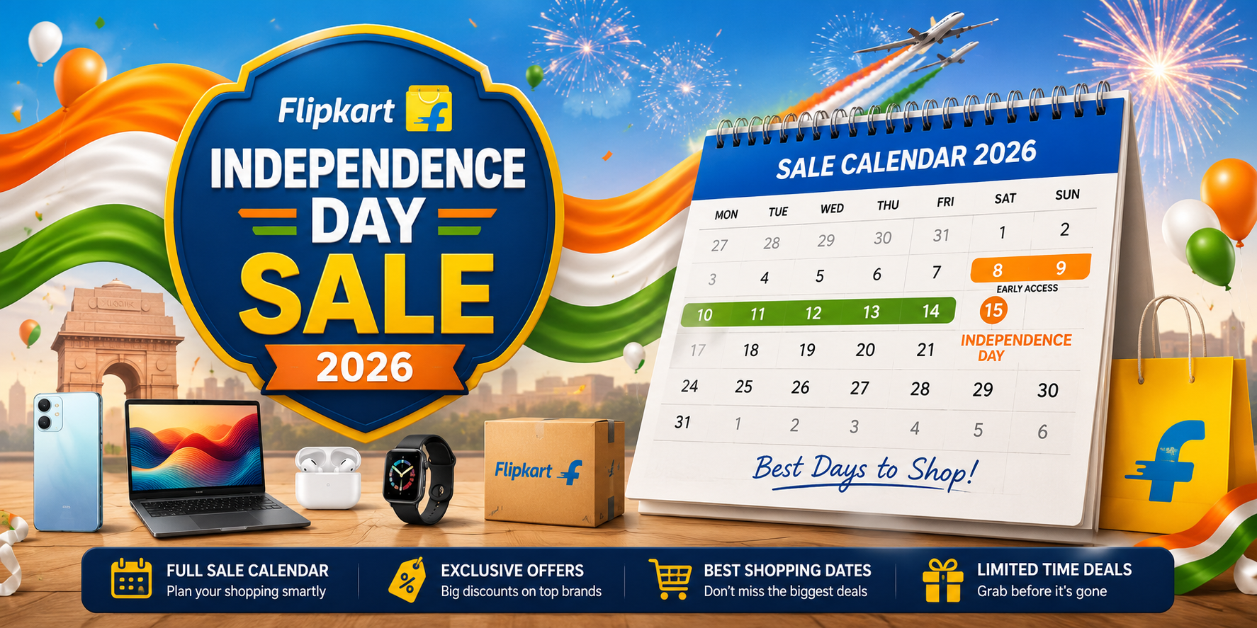 Flipkart Independence Day Sale 2026: Full Sale Calendar & Best Shopping Dates